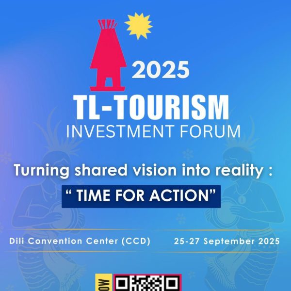Join Us at the Timor-Leste Tourism Investment Forum 2025 –…