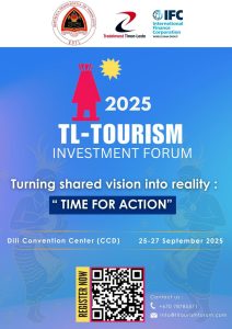 Junte-se a nós no Fórum de Investimento de Turismo de Timor-Leste 2025 – “Tempo de Ação”